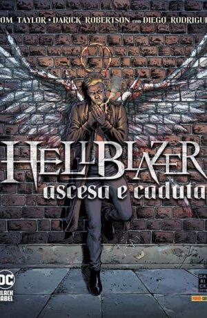 Hellblazer: Ascesa e Caduta