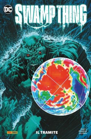 Swamp Thing 2: Il Tramite