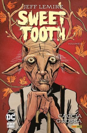 Sweet Tooth 6: Caccia Grossa