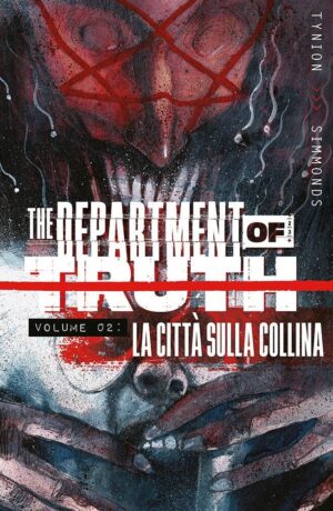 The Department of Truth 2: La Città sulla Collina