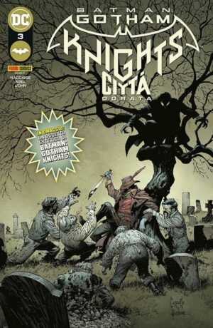 Batman: Gotham Knights 3 – Città Dorata - immagine 1