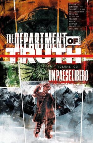 The Department of Truth 3: Un Paese Libero