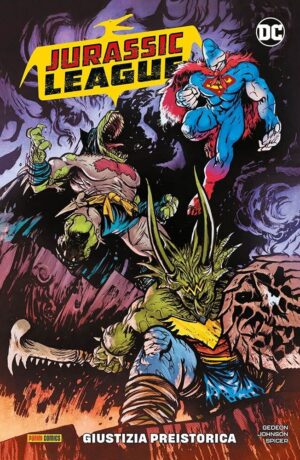 Jurassic League: Giustizia Preistorica - immagine 1