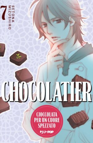 Chocolatier. Cioccolata per un cuore spezzato 7
