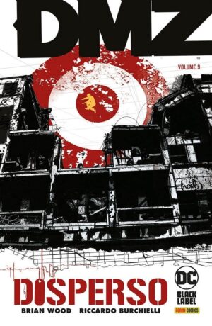 DMZ 9: Disperso