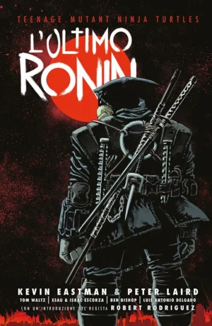 Teenage Mutant Ninja Turtles: L'Ultimo Ronin