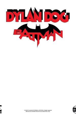 Dylan Dog / Batman 1: L'ombra del pipistrello - variant blank cover