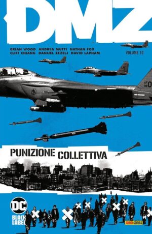 DMZ 10: Punizione Collettiva