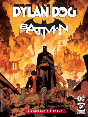 Dylan Dog Batman 2 All inferno e ritorno