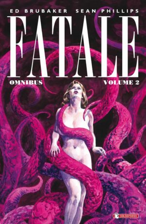 Fatale Omnibus 2