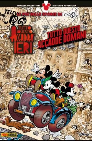 Tutto questo accadrà ieri Tutto questo accadde domani - Le più belle storie di Casty - immagine 1