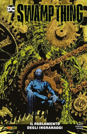 Swamp Thing 3: Il Parametro degli Ingranaggi