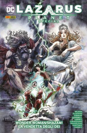 Lazarus Planet Special: Wonder Woman/Shazam! La Vendetta degli Dei