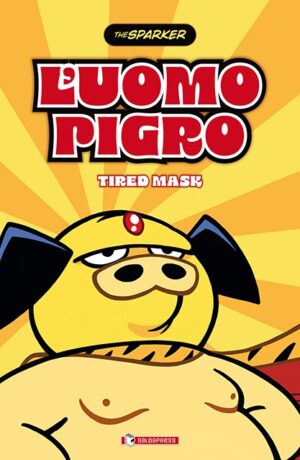 L'uomo pigro