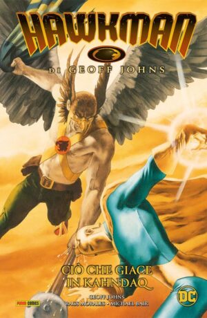 Hawkman di Geoff Johns 2: Ciò che Giace in Kahndaq