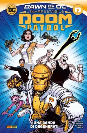 L'inarrestabile Doom Patrol - immagine 1