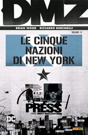 DMZ 12: Le Cinque Nazioni di New York