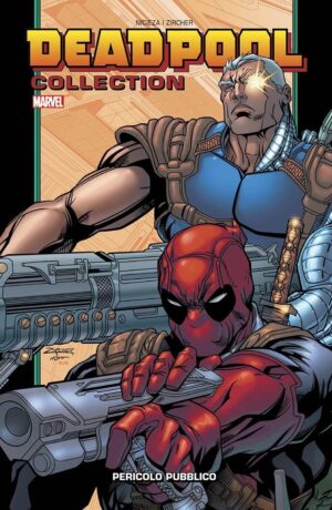 Pericolo Pubblico - Deadpool Collection 10 - immagine 1