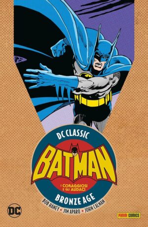 I Coraggiosi e Gli Audaci 5 – Dc Classic Bronze Age