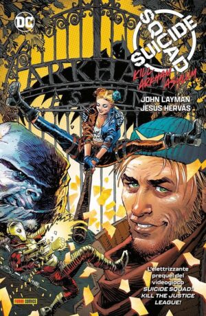 Suicide Squad: Kill Arkham Asylum