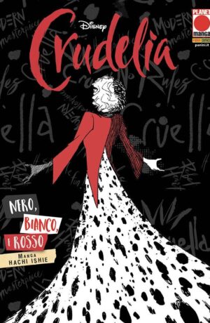 Crudelia: Nero, Bianco, e Rosso - il Manga