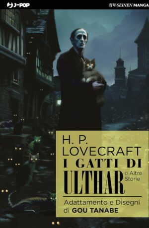 I gatti di Ulthar e altre storie