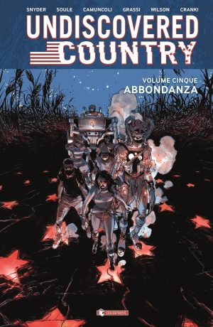 Undiscovered country 5: Abbondanza - immagine 1