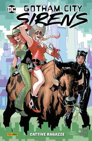 Gotham City Sirens: Cattive Ragazze