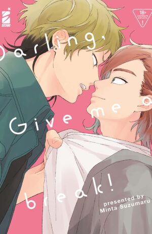 Darling, give me a break!