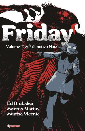 Friday 3 È di nuovo Natale