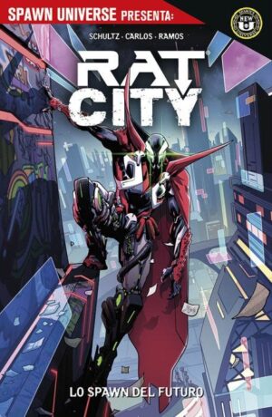Spawn Universe Presenta: Rat-City: Lo Spawn del Futuro 1