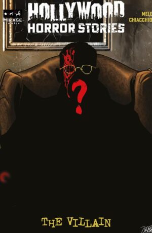 Hollywood Horror Stories: The villain (Limited Edition) - copia autografata Mele / Chiacchio con stampa autografata da Giancarlo Esposito - immagine 1