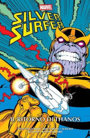 Marvel Omnibus:  Silver Surfer - Il Ritorno di Thanos
