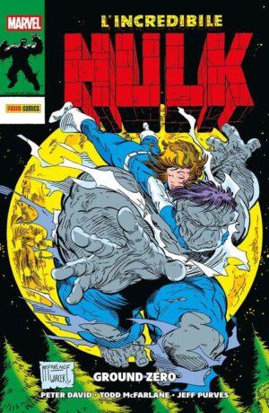 L’Incredibile Hulk di Peter David 2: Ground Zero