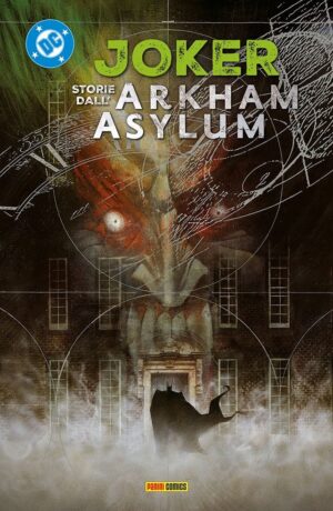 Joker: Storie Dall'Arkham Asylum