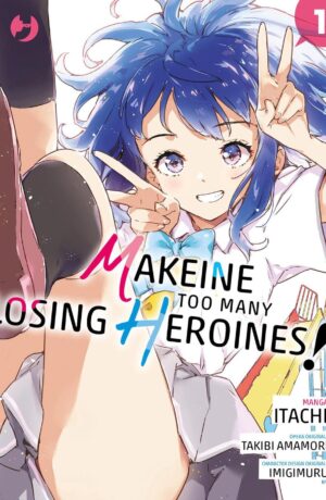 Makeine Too many losing heroines 1