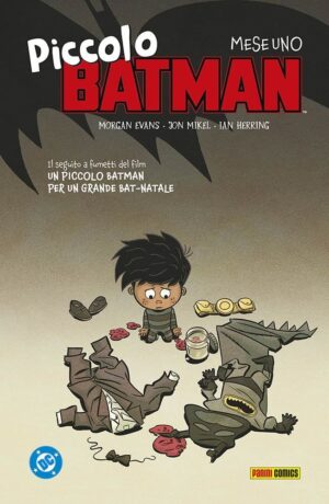 Piccolo Batman: Mese Uno