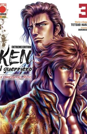 Ken Il Guerriero: Le Origini Del Mito Extreme Edition 3