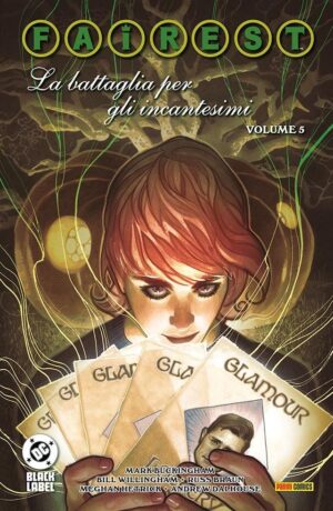 Fables Special – Fairest 5: La Battaglia Per Gli Incantesimi