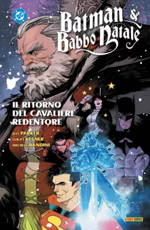 Batman & Babbo Natale: il Ritorno del Cavaliere Redentore