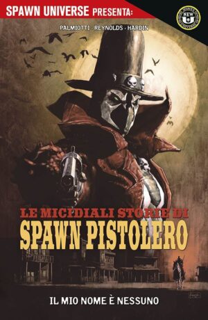 Spawn Universe Presenta: Le Micidiali Storie di Spawn Pistolero 1