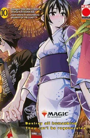 Magic The Gathering – Destroy all humankind. They can't be regenerated 10