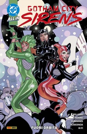 Gotham City Sirens: Fuori Orbita