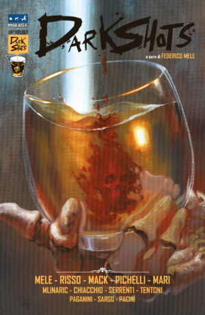 Dark Shots - Variant Cover Gabriele Dell'Otto